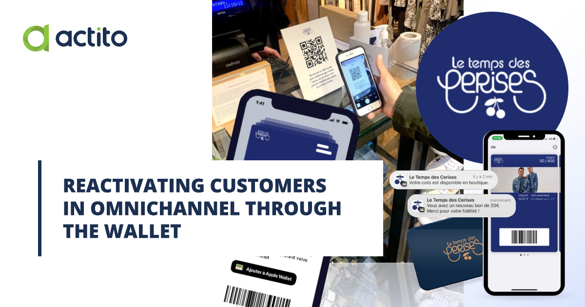 Reactivating Customers in Omnichannel Through the Wallet