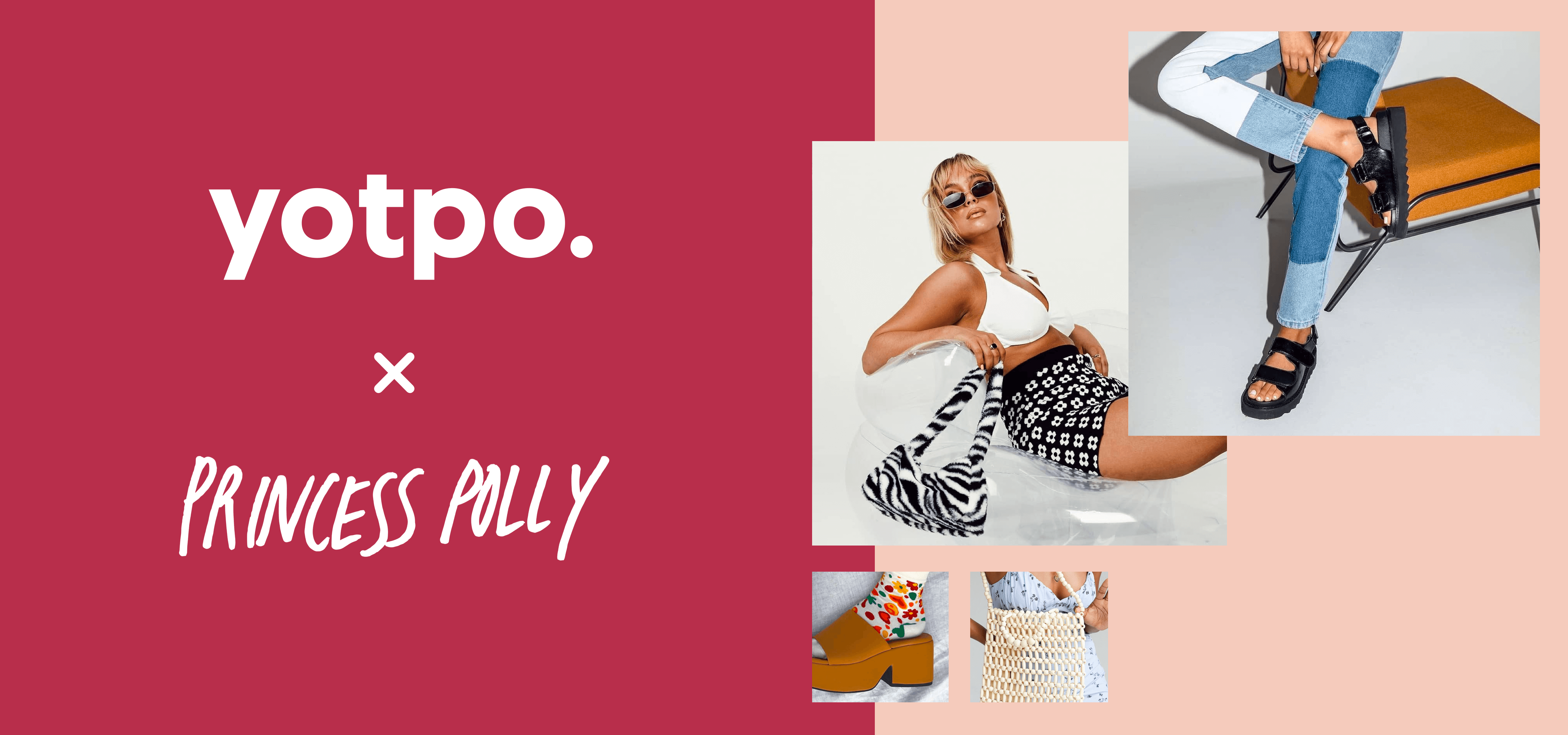 Princess Polly | Case Study | Yotpo Case Studies