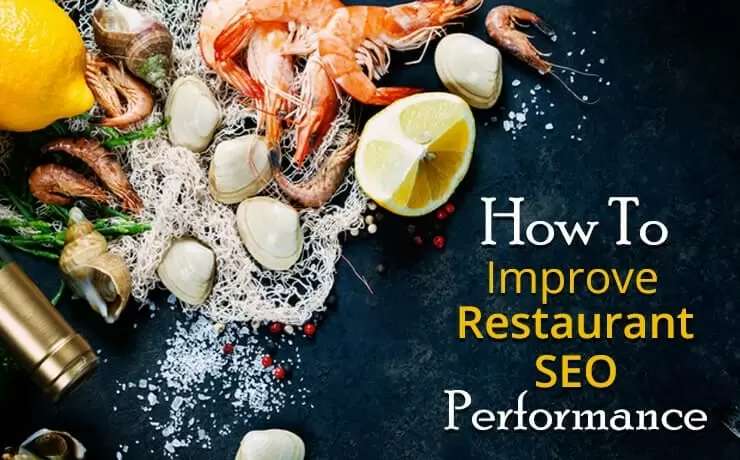 How To Improve Restaurant SEO Performance | Digital Marketing Blog SmartSites