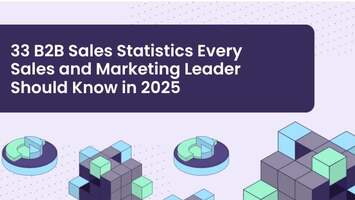 33 B2B Sales Statistics Every Sales and Marketing Leader Should Know in 2025