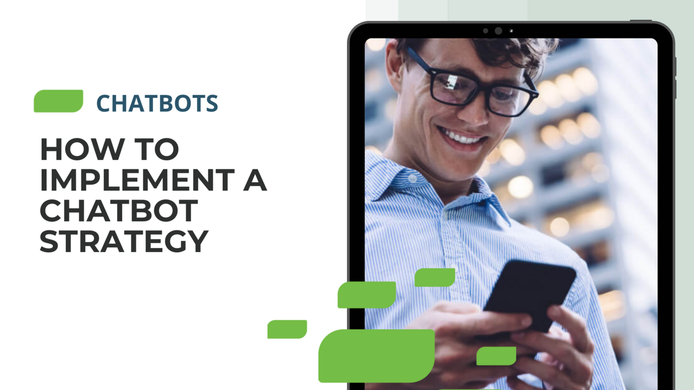 How to Implement A Chatbot Strategy