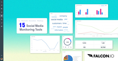 15 Social Media Monitoring Tools That'll Help Save You Time.