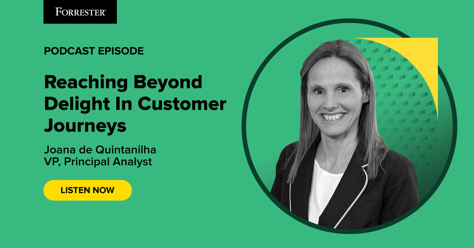 Reaching Beyond Delight In Customer Journeys