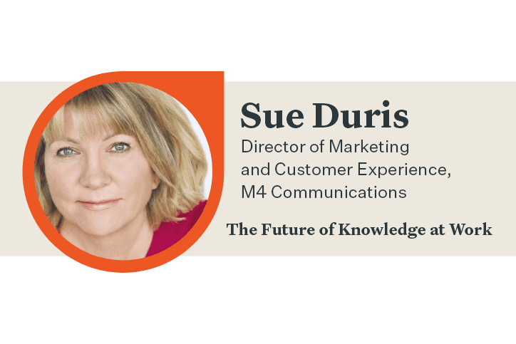 Bloomfire Q&A: Sue Duris on Creating an Org-Wide CX Vision