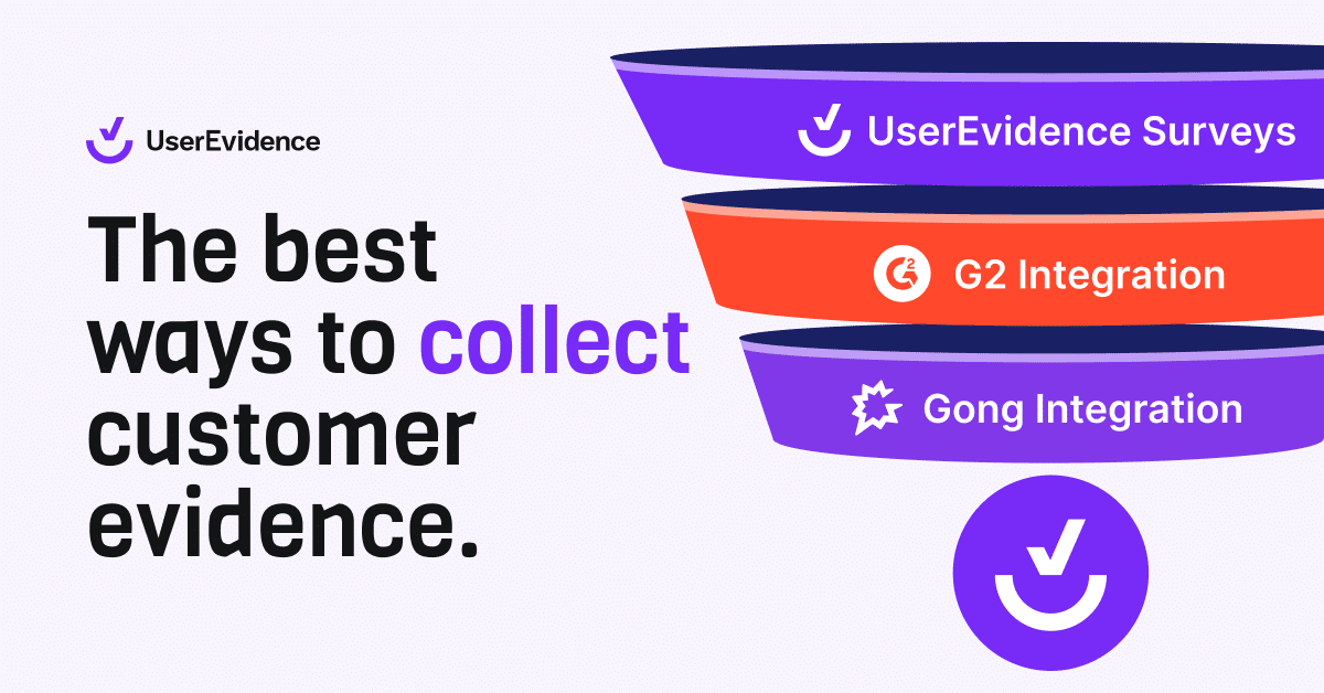 The Best Ways To Collect Customer Evidence
