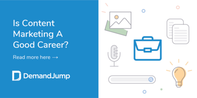 Is Content Marketing A Good Career?