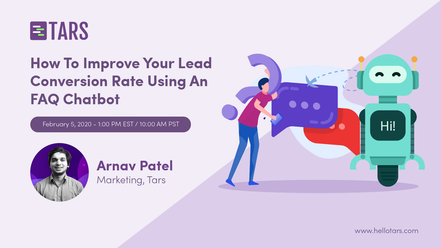 How to improve lead conversion rate using an FAQ chatbot I TARS Webinar