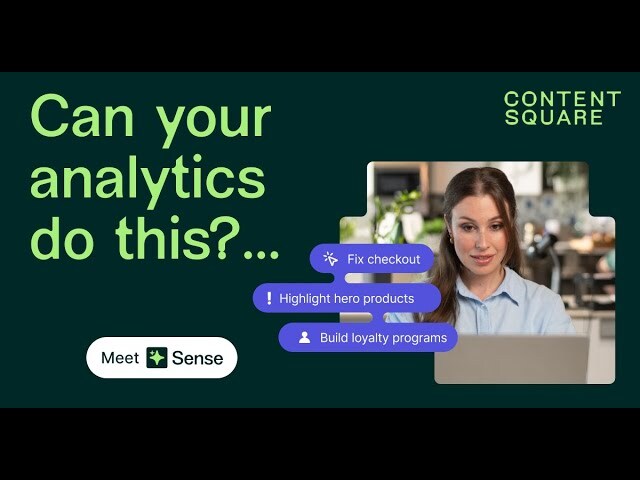 Sense AI: Get faster, smarter insights from your Contentsquare data