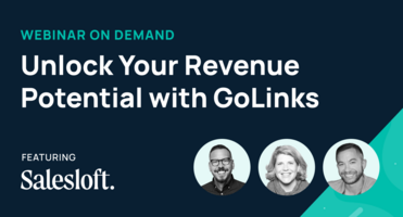 Webinar Recap: Unlock Your Revenue Potential with GoLinks