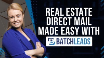 Real Estate Direct Mail Made Easy with BatchLeads