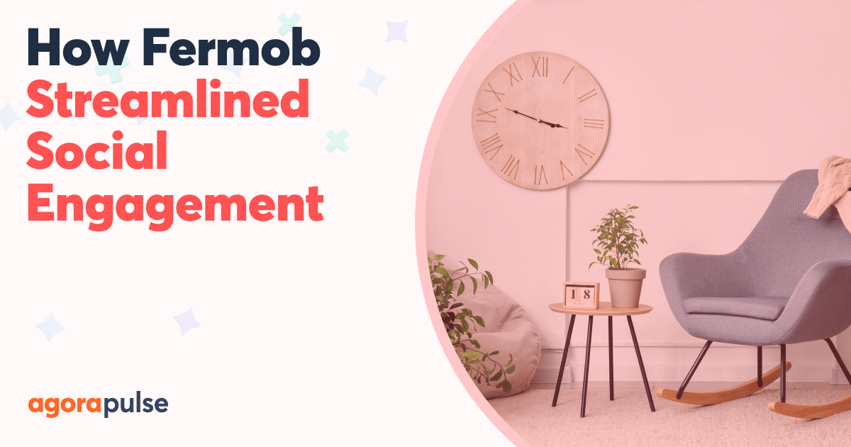 From Social Overload to Mastery: How Fermob Streamlined Social Engagement with Agorapulse