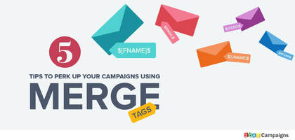 5 tips to perk up your campaigns using merge tags (infographic) - Zoho Blog