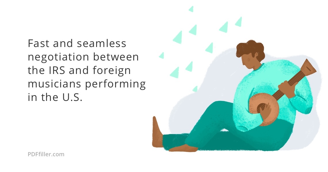 Fast and seamless negotiation between the IRS and foreign musicians performing in the U.S.