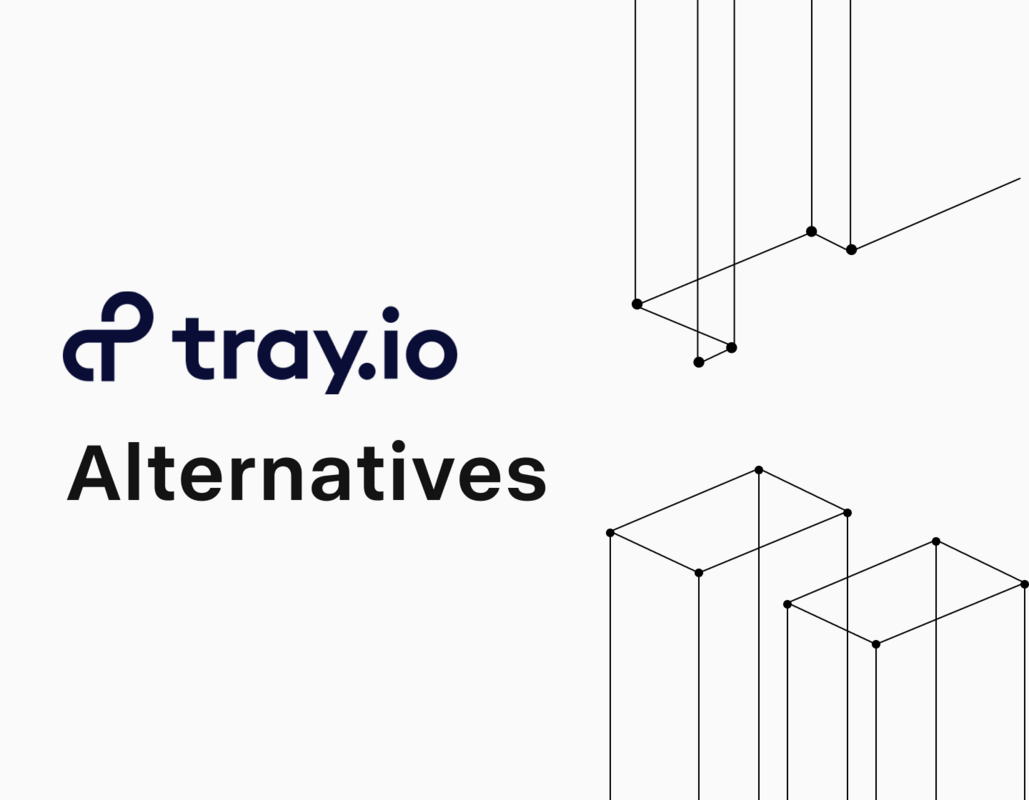 Top Tray.io Alternatives and Competitors [2023]