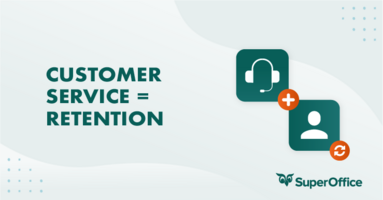 HOW YOU CAN USE CUSTOMER SERVICE TO RETAIN MORE CUSTOMERS