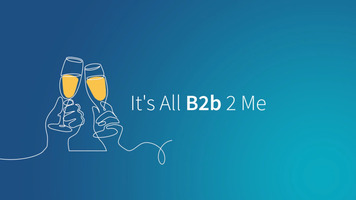 It's all B2b to Me
