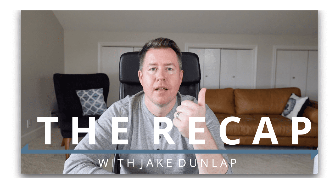 The Recap with CEO Jake Dunlap #94 | Humanizing Sales