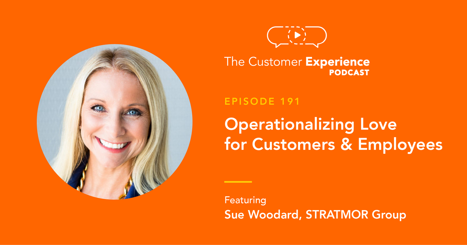 Operationalizing Love for Customers & Employees
