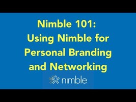Nimble 101: Using Nimble for Personal Branding and Networking