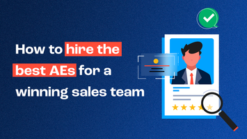 How to Hire the Top Account Executives | Avoma Blog