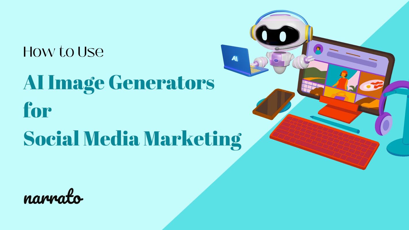 How to Use AI-Generated Images for Social Media Marketing