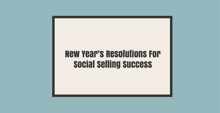 New Year's Resolutions For Social Selling Success | Nimble Blog