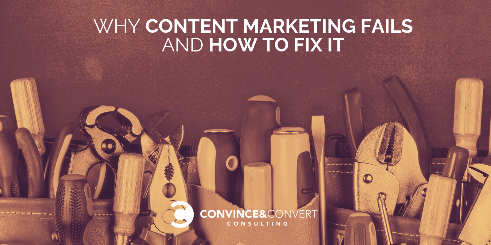 Why Content Marketing Fails and How to Fix It