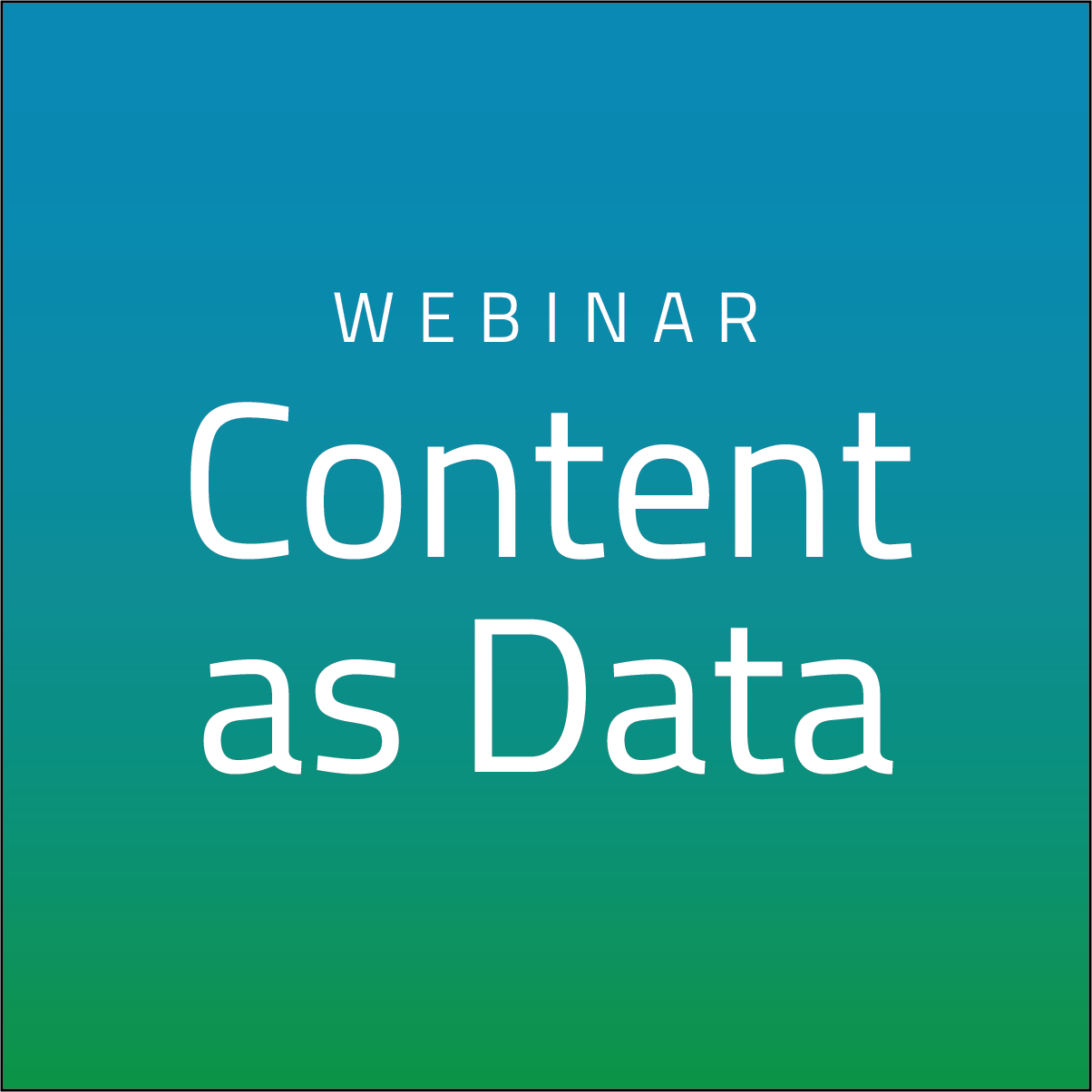 Content as Data: Contextualize Your Customer Experience