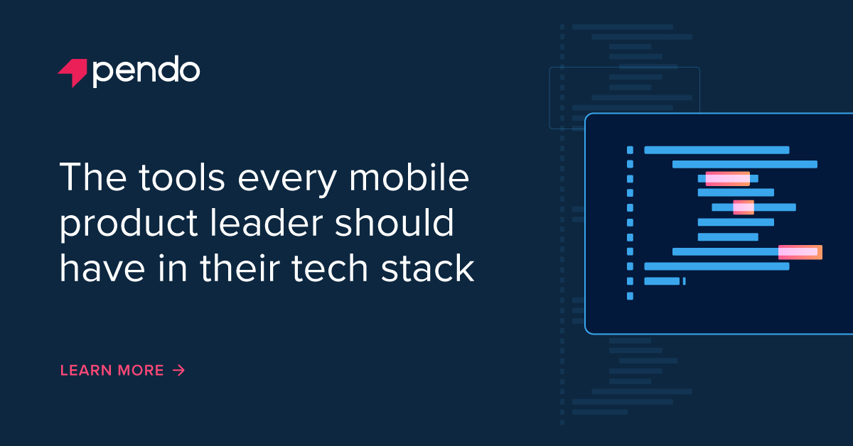 The best mobile app development tech stack (2021) | Pendo Blog