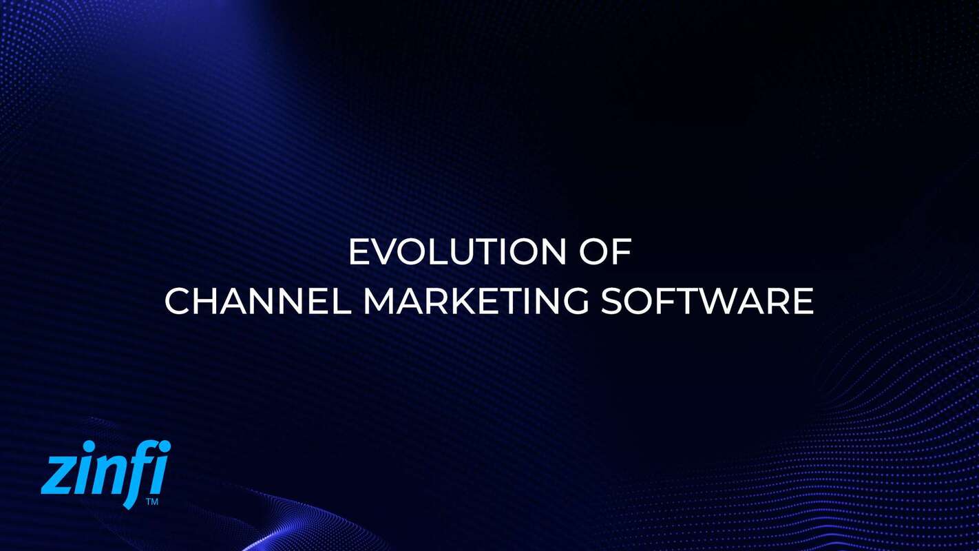 Evolution of Channel Marketing Software