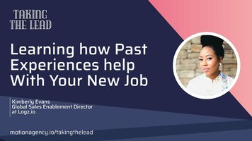 Learning how past experiences help with your new job featuring Kimberly Evans