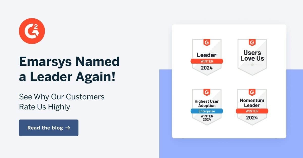 Emarsys Emerges as a Leader: An Analysis of our Q4 2023 G2 Ratings 