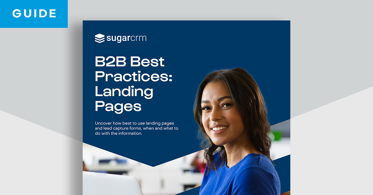 B2B Landing Page Best Practices | SugarCRM UK
