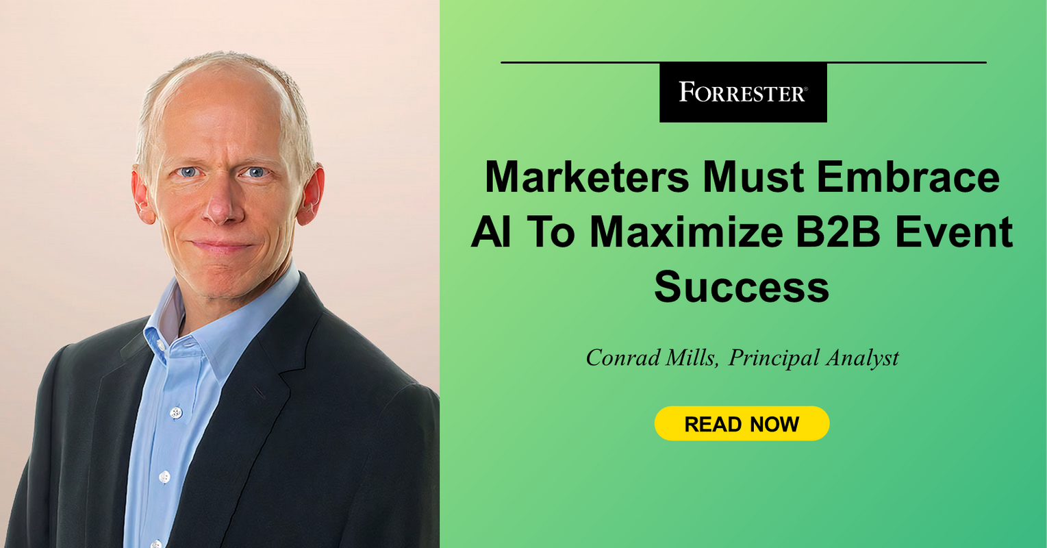 Marketers Must Embrace AI To Maximize B2B Event Success