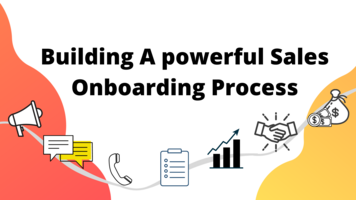 Building a powerful onboarding process for your direct sales team