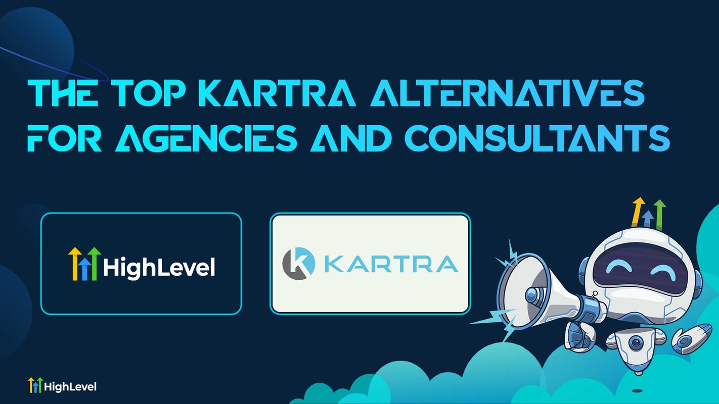 The Top Kartra Alternative for Agencies and Consultants