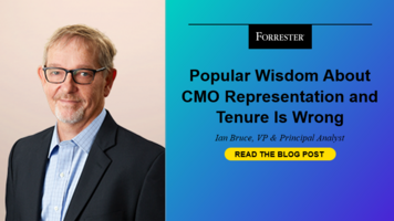 Popular Wisdom About CMO Representation And Tenure Is Wrong