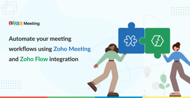 Automate your meeting workflows using Zoho Meeting and Zoho Flow integration