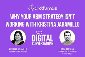 Why your ABM Strategy Isn't Working with Kristina Jaramillo
