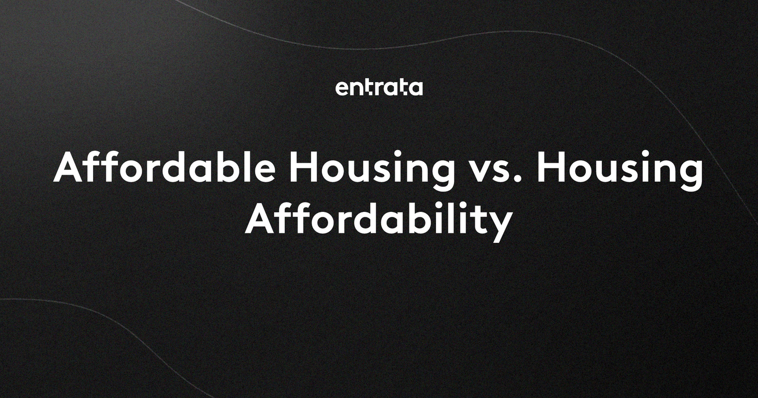 Affordable Housing vs. Housing Affordability