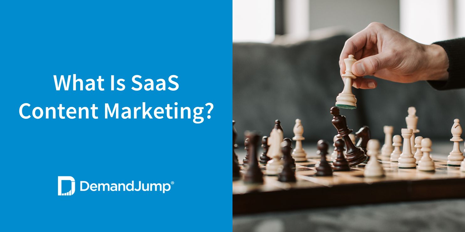 What Is SaaS Content Marketing?