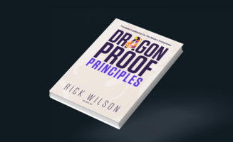 "Dragonproof Principles" Rick Wilson's New Leadership Book Launches Today