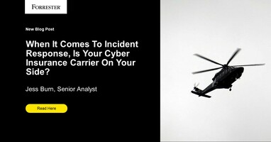 When It Comes To Incident Response, Is Your Cyber Insurance Carrier On Your Side?