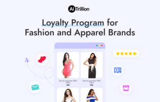 Loyalty Program Examples for Fashion and Apparel Brands