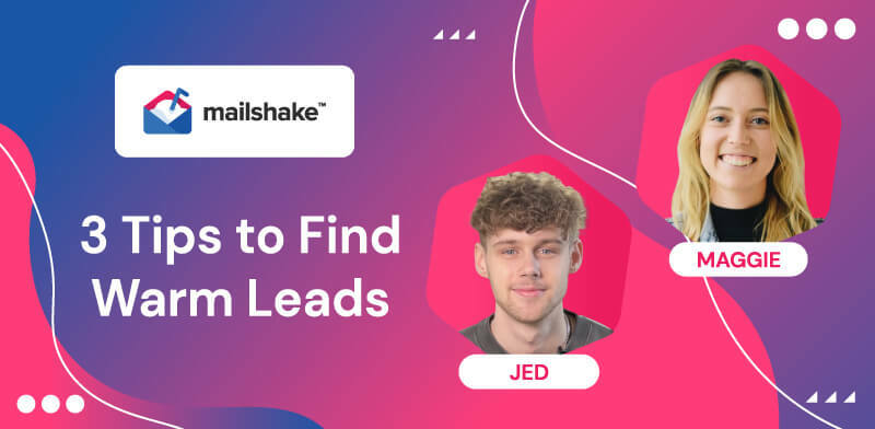 3 Tips to Find Warm Leads