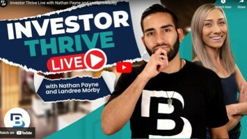 Investor Thrive Live with Nathan Payne and Landree Morby 