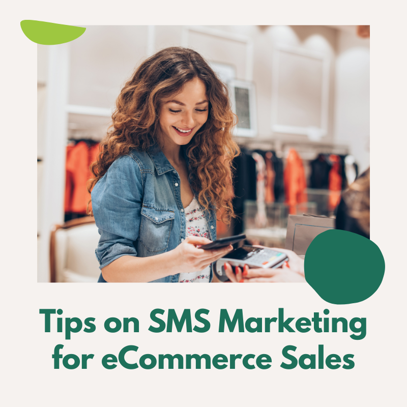 Elevate e-commerce sales with SMS marketing