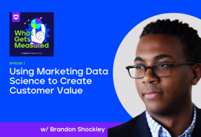 Using Marketing Data Science to Create Customer Value