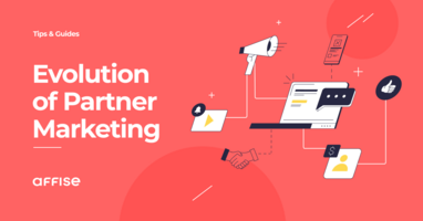 Evolution of Partner Marketing: How Industry Was Changing Within Years