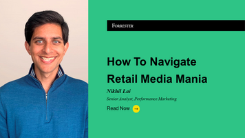 How To Navigate Retail Media Mania